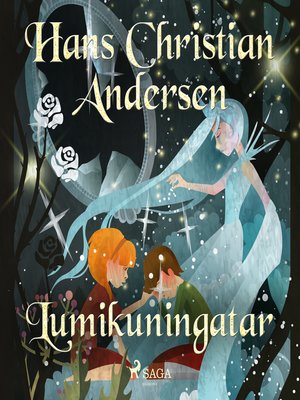 cover image of Lumikuningatar